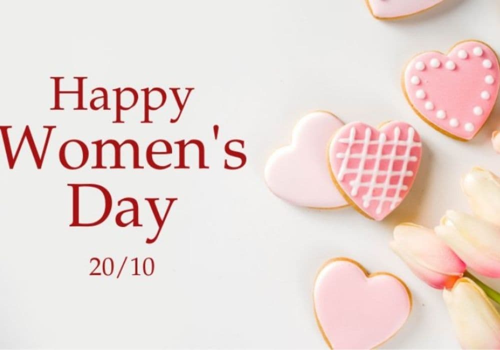 1001 lời chúc 20/10 hay, ý nghĩa dành tặng tất cả chị, em phụ nữ thân yêu
