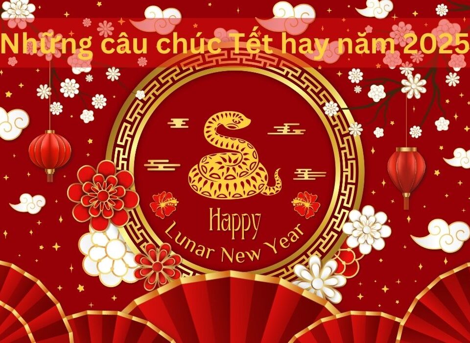 Những câu chúc tết hay ngắn gọn